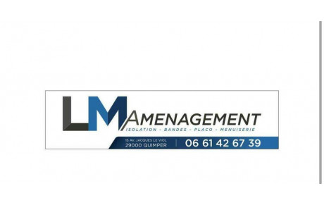 LM AMENAGEMENTS