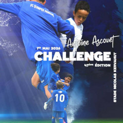 TOURNOI " CHALLENGE ANTOINE ASCOUET "